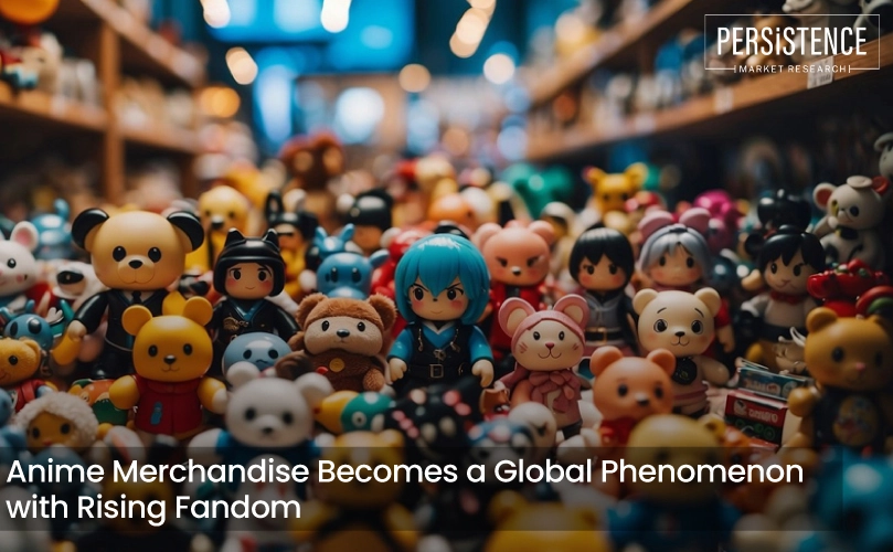 Anime Merchandise Becomes a Global Phenomenon with Rising Fandom